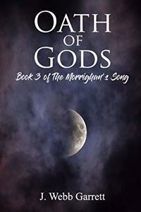 Oath of Gods: The Morrighan's Song