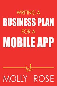 Writing A Business Plan For A Mobile App
