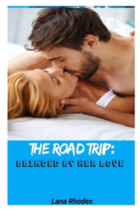 The Road Trip