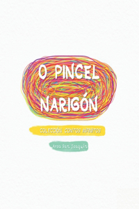 O Pincel Narigón