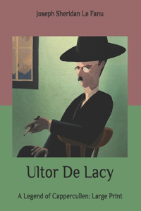Ultor De Lacy