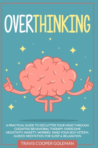 Overthinking
