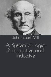 A System of Logic