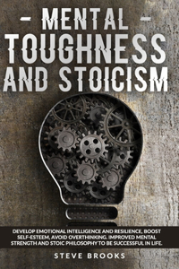 Mental Toughness and Stoicism