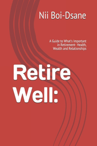 Retire Well