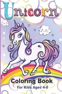 Unicorn Coloring Book For Kids Ages 4-8