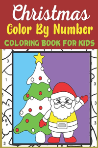 Christmas Color By Number Coloring Book For Kids
