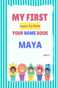 My First Learn-To-Write Your Name Book