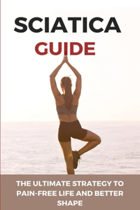 Sciatica Guide