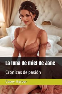 luna de miel de Jane