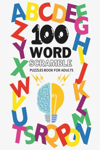 100 Word Scramble Puzzles Book For Adults