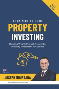 From Zero to Hero PROPERTY INVESTING