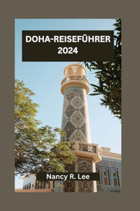 Doha-Reiseführer 2024