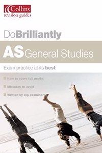 Do Brilliantly At â€“ AS General Studies (Do Brilliantly at... S.)