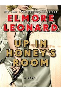 Up in Honey's Room