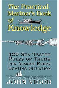 Practical Mariner's Book of Knowledge