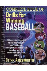 Complete Book of Drills for Winning Baseball