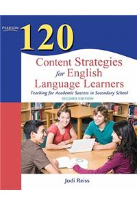 120 Content Strategies for English Language Learners