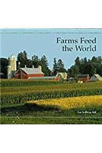 Storytown: Library Book Grade K Farms Feed the World
