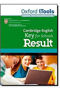Cambridge English: Key for Schools Result: iTools