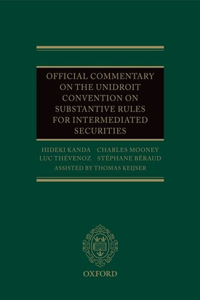 Official Commentary on the Unidroit Convention on Substantive Rules for Intermediated Securities