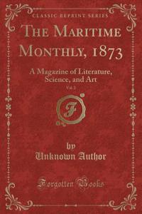 The Maritime Monthly, 1873, Vol. 2