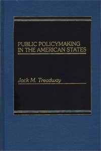 Public Policymaking in the American States.
