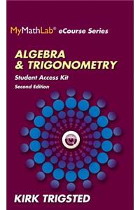 Mylab Math for Trigsted Algebra & Trigonometry -- Access Kit