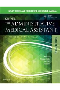 Study Guide for Kinn's The Administrative Medical Assistant