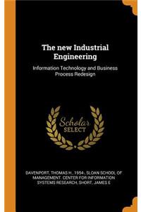The New Industrial Engineering