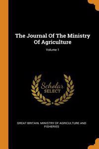 The Journal of the Ministry of Agriculture; Volume 1