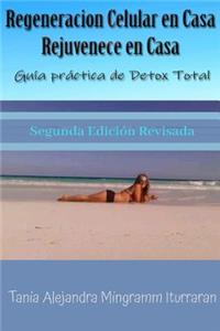 Regeneracion Celular en Casa Rejuvenece en tu Casa