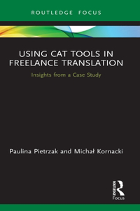Using Cat Tools in Freelance Translation