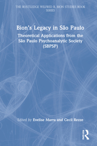Bion's Legacy in São Paulo