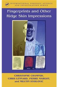 Fingerprints and Other Ridge Skin Impressions
