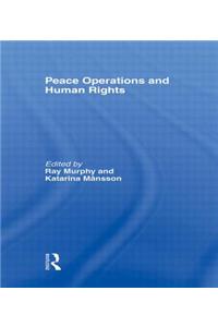 Peace Operations and Human Rights