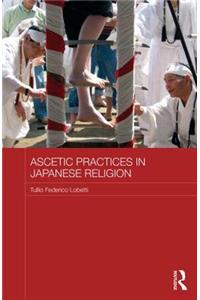 Ascetic Practices in Japanese Religion