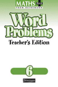 Maths Plus Word Problems 6: Teacher's Book