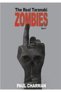 Real Taranaki Zombies - Part 1