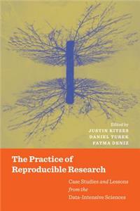 Practice of Reproducible Research