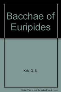 Bacchae of Euripides