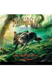 Spirit Animals Book 2: Hunted - Audio Library Edition