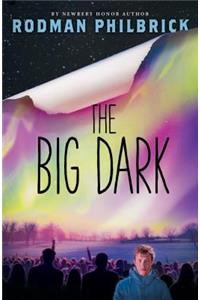 The Big Dark