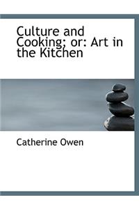 Culture and Cooking; Or