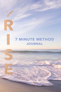 RISE 7 Minute Method Journal