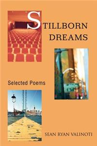 Stillborn Dreams