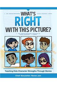 What's Right with This Picture?