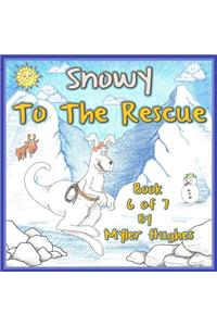 Snowy to the Rescue