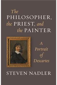 The Philosopher, the Priest, and the Painter