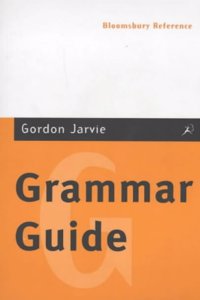 Bloomsbury Grammar Guide